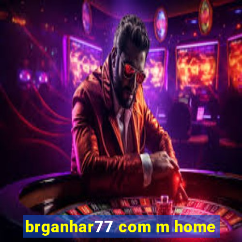 brganhar77 com m home